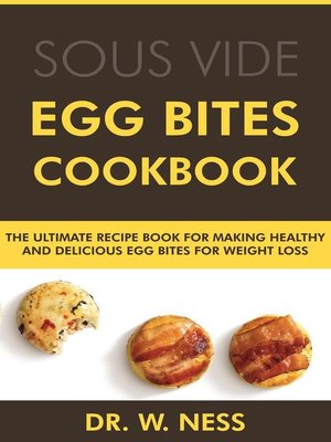 cover image of Egg Bites Cookbook